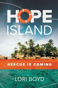 portada Hope Island: Rescue is Coming (en Inglés)