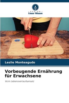 portada Vorbeugende Ernährung für Erwachsene (en Alemán)