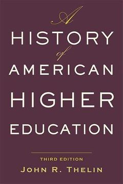 portada A History of American Higher Education (en Inglés)
