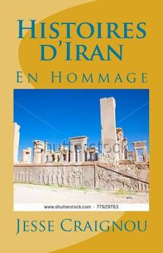 portada Histoires d'Iran: En Hommage (in French)