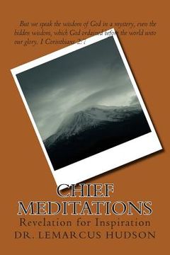 portada Chief Meditations: Revelation for Inspiration (en Inglés)