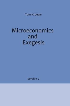 portada Microeconomics and Exegesis: Version 2 (en Inglés)
