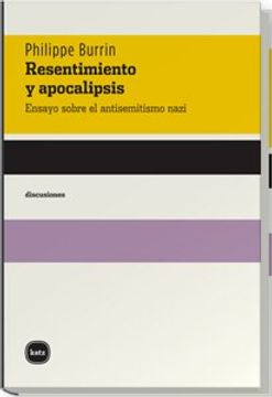 portada Resentimiento y Apocalipsis (in Spanish)
