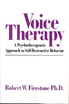 portada voice therapy: a psychotherapeutic approach to self-destructive behavior (en Inglés)