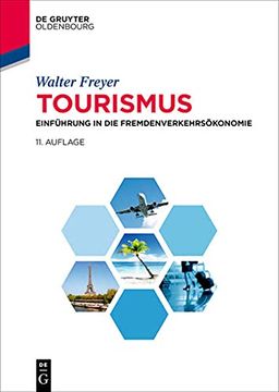 portada Tourismus: Einführung in Die Fremdenverkehrsökonomie (en Alemán)
