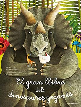 portada El Gran Llibre Dels Dinosaures Gegants (en Catalá)