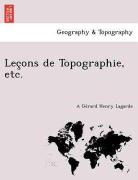 portada Lec Ons de Topographie, Etc. (en Francés)