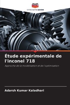 portada Étude expérimentale de l'inconel 718 (en Francés)