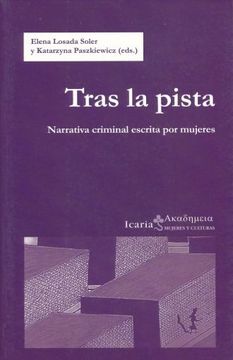 portada Tras la Pista: Narrativa Criminal Escrita por Mujeres (in Spanish)
