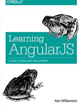 portada Learning Angularjs: A Guide to Angularjs Development (en Inglés)