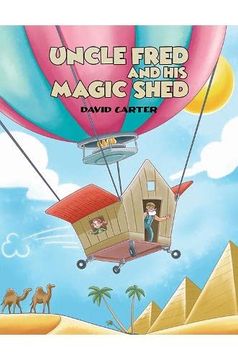 portada Uncle Fred and his Magic Shed (in English)