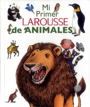 portada Mi Primer Larousse de Animales (in Spanish)