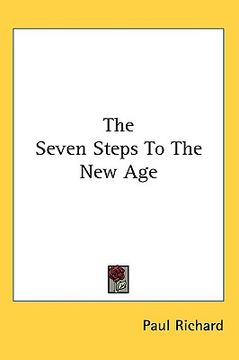 portada the seven steps to the new age (in English)