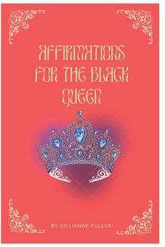 portada Affirmations For The Black Queen (en Inglés)
