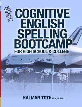 portada Cognitive English Spelling Bootcamp For High School & College (en Inglés)