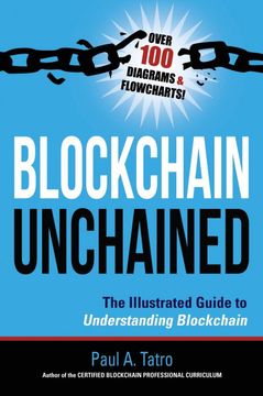 portada Blockchain Unchained: The Illustrated Guide to Understanding Blockchain (en Inglés)
