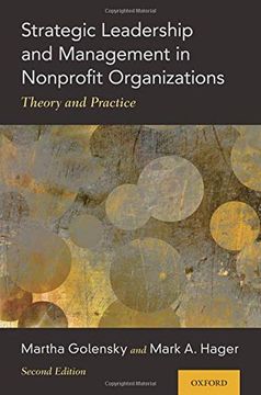 portada Strategic Leadership and Management in Nonprofit Organizations: Theory and Practice 