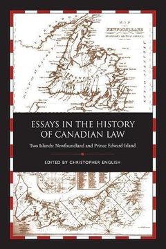 portada Essays in the History of Canadian Law: Two Islands, Newfoundland and Prince Edward Island (en Inglés)