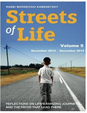 portada Streets of Life Collection Vol. 5 - 2015: Reflections on Life's Amazing Journeys and the Paths that Lead There (Volume 5)