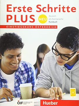 portada Erste Schritte Plus neu Einstiegskurs - Österreich / Erste Schritte Plus neu - Einstiegskurs Österreich: Deutsch als Zweitsprache / Kursbuch (in German)