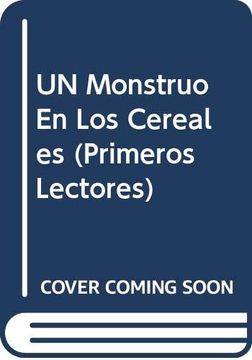 portada Un Monstruo en los Cereales (Primeros Lectores) 