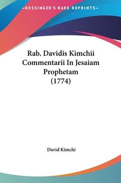 portada Rab. Davidis Kimchii Commentarii In Jesaiam Prophetam (1774)