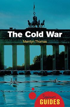 portada The Cold War: A Beginner's Guide (in English)