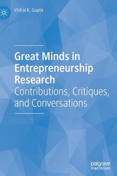 portada Great Minds in Entrepreneurship Research: Contributions, Critiques, and Conversations 