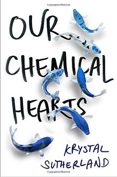 portada Our Chemical Hearts 