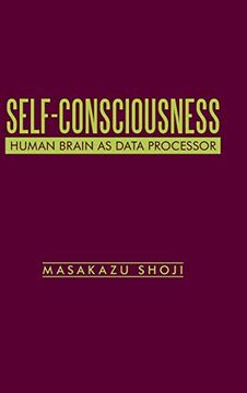 portada Self-Consciousness: Human Brain as Data Processor (en Inglés)