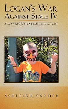 portada Logan's War Against Stage IV: A Warrior's Battle to Victory (in English)