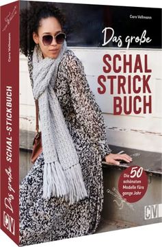 portada Stricken? Das Große Schal-Strickbuch: Die 50 Schönsten Modelle Fürs Ganze Jahr Selber Stricken (en Alemán)
