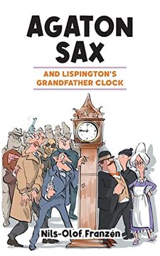 portada Agaton sax and Lispington's Grandfather Clock
