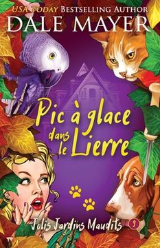 portada Pic a glace dans le lierre (in French)
