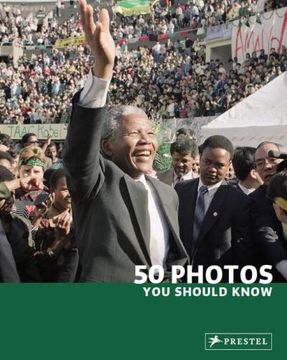 portada 50 Photos you Should Know (50. You Should Know) (in English)