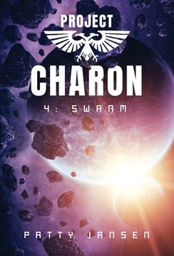 portada Project Charon 4: Swarm: Survival Mode (en Inglés)