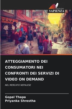 portada Atteggiamento Dei Consumatori Nei Confronti Dei Servizi Di Video on Demand (en Italiano)
