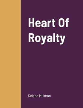 portada Heart Of Royalty (en Inglés)