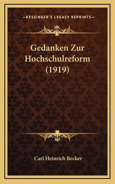 portada Gedanken Zur Hochschulreform (1919) (en Alemán)