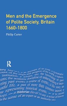 portada Men and the Emergence of Polite Society, Britain 1660-1800 (Women and men in History)