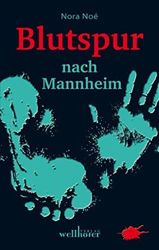 portada Blutspur nach Mannheim (en Alemán)