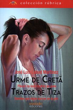 portada Urme de Creta / Trazos de Tiza (in Spanish)