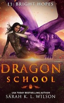 portada Dragon School: Bright Hopes (en Inglés)