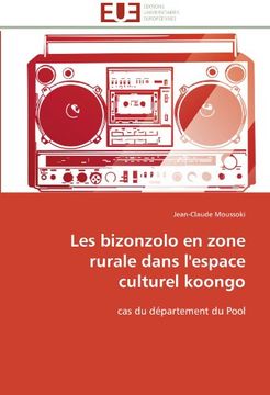 portada Les Bizonzolo En Zone Rurale Dans L'Espace Culturel Koongo