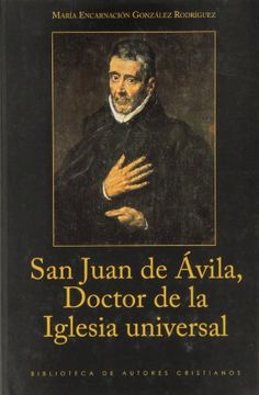 portada San Juan de Ávila, Doctor de la Iglesia Universal (in Spanish)
