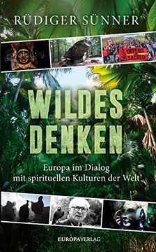 portada Wildes Denken: Europa im Dialog mit Spirituellen Kulturen der Welt (en Alemán)