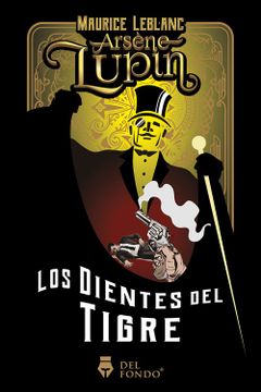 portada Arsene Lupin y los dientes del tigre (in Spanish)