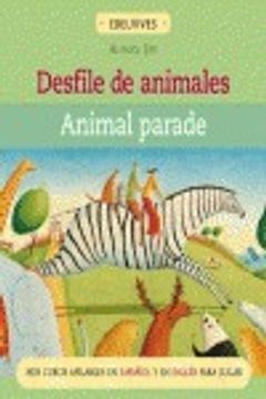 portada Desfile de animales (Libros Moviles (edelvives))