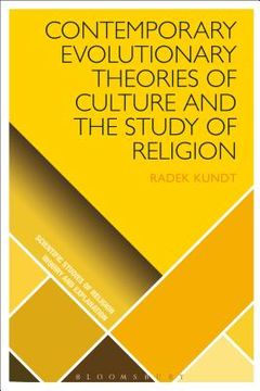 portada Contemporary Evolutionary Theories of Culture and the Study of Religion (en Inglés)