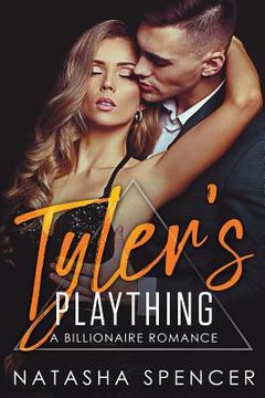 portada Tyler's Plaything: A Billionaire Romance (in English)